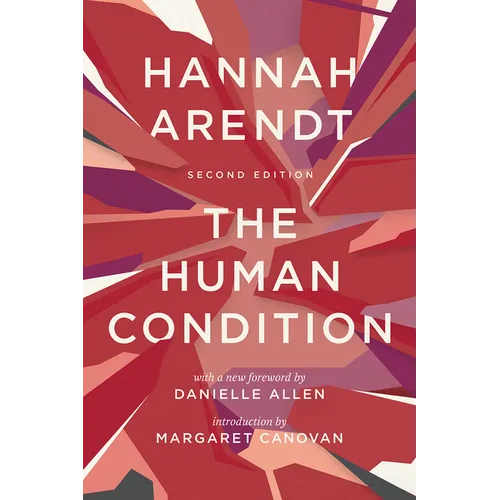 The Human Condition: Second Edition - Paperback