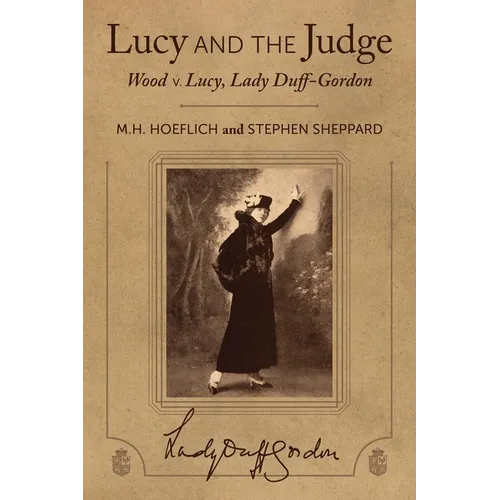 Lucy and the Judge: Wood v. Lucy, Lady Duff-Gordon - Paperback