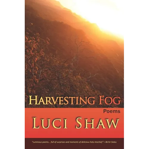 Harvesting Fog - Paperback