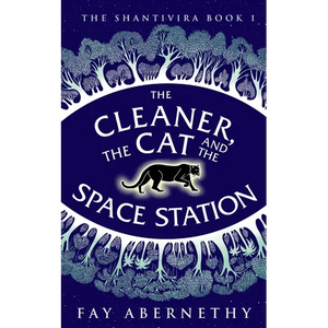 The Cleaner, the Cat and the Space Station - Paperback