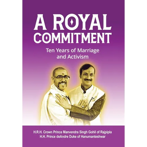 A Royal Commitment: Ten Years of Marriage and Activism - Hardcover