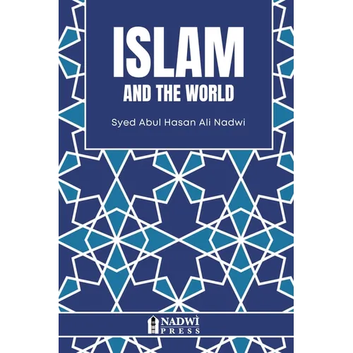 Islam and the World - Paperback