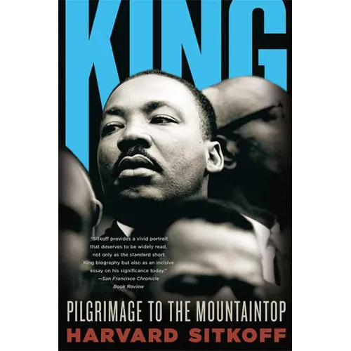 King: Pilgrimage to the Mountaintop - Paperback