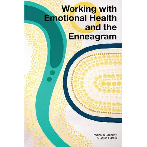 Working with Emotional Health and the Enneagram - Paperback