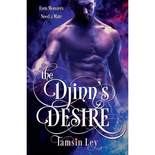 The Djinn's Desire: A Steamy Fantasy Novel - Paperback