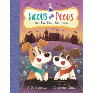 Hocus and Pocus and the Spell for Home - Hardcover