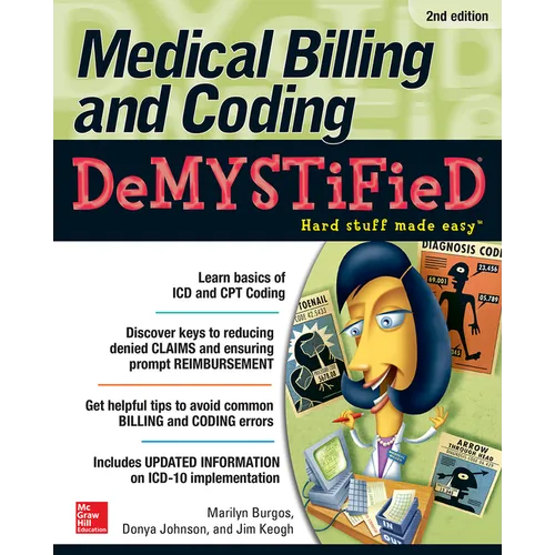Medical Billing & Coding Demystified, 2nd Edition - Paperback