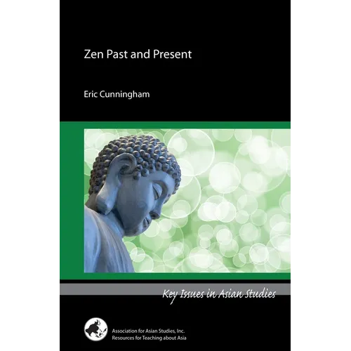 Zen Past and Present - Paperback