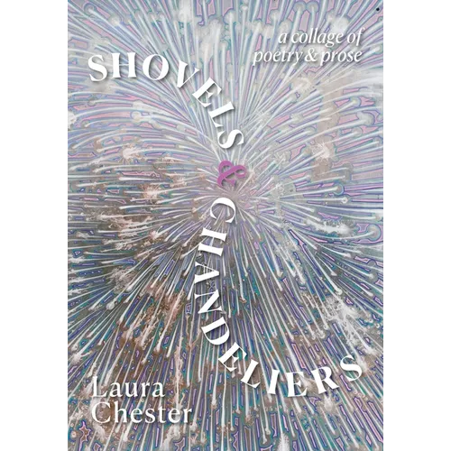Shovels & Chandeliers - Paperback