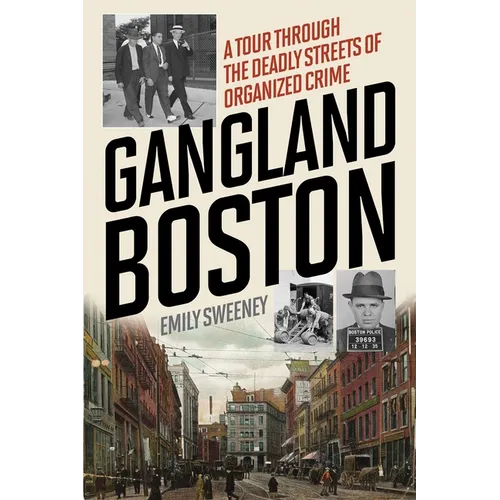 Gangland Boston - Paperback