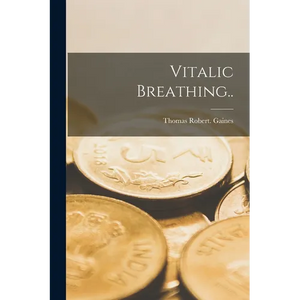 Vitalic Breathing.. - Paperback