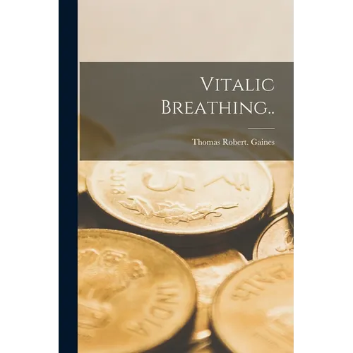Vitalic Breathing.. - Paperback