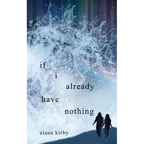 if i already have nothing - Paperback