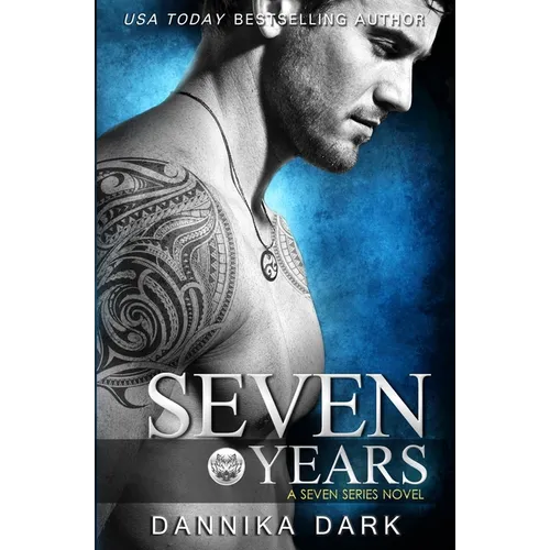 Seven Years (Seven Series #1) - Paperback