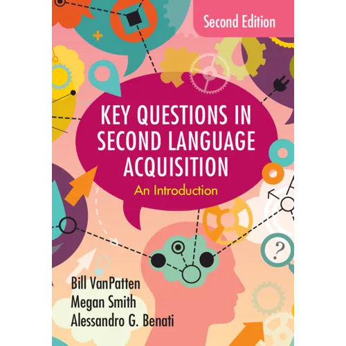 Key Questions in Second Language Acquisition - Paperback