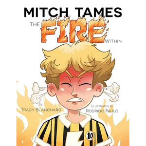 Mitch Tames the Fire Within - Paperback