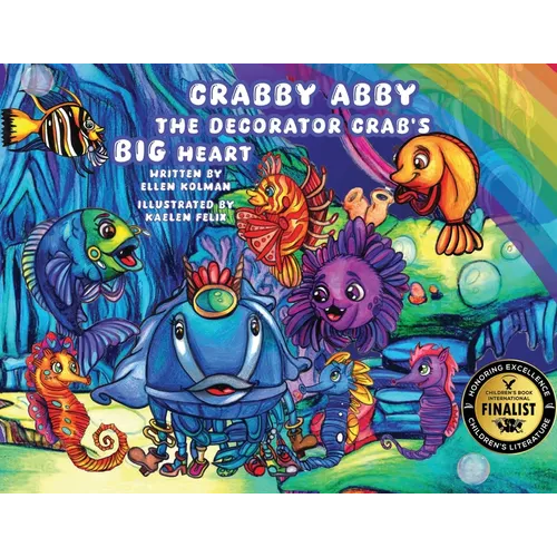 Crabby Abby the Decorator Crab's Big Heart - Paperback