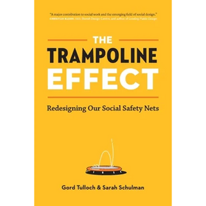 The Trampoline Effect: Redesigning our Social Safety Nets - Paperback
