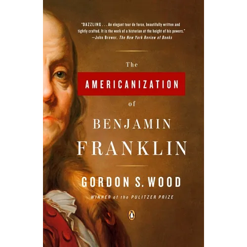 The Americanization of Benjamin Franklin - Paperback
