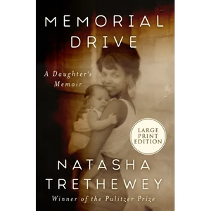 Memorial Drive: A Daughter's Memoir - Paperback