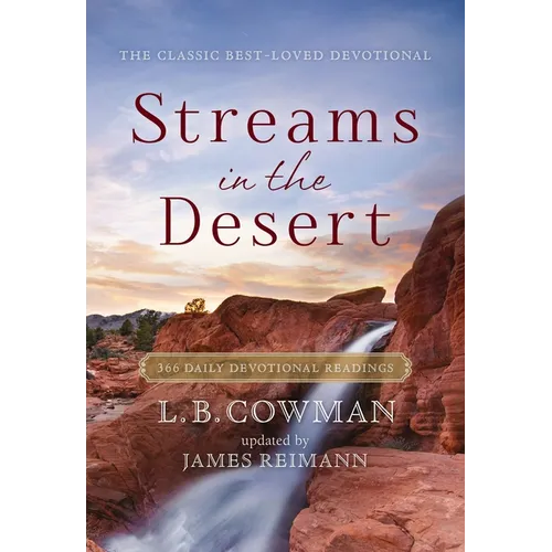 Streams in the Desert: 366 Daily Devotional Readings - Paperback