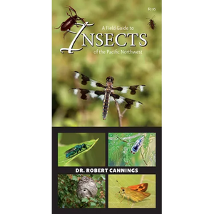 A Field Guide to Insects of the Pacific Northwest - Paperback