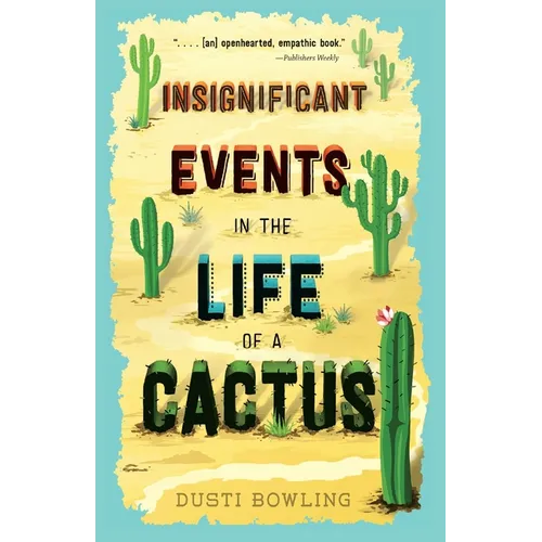 Insignificant Events in the Life of a Cactus - Paperback