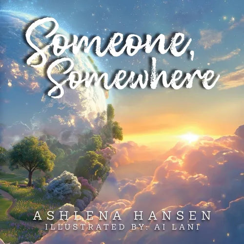 Someone, Somewhere - Paperback