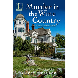 Murder in the Wine Country: A California B&b Cozy Mystery - Paperback