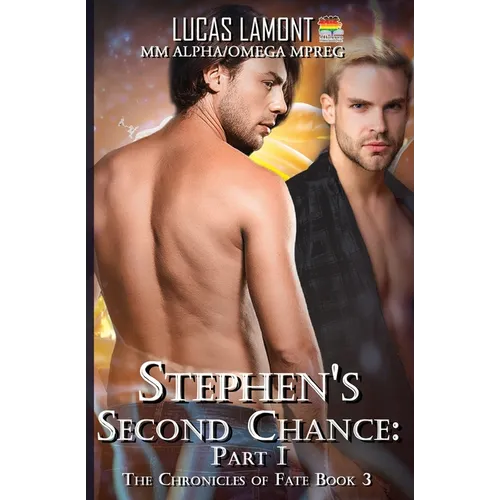 Stephen's Second Chance: Part I - Paperback