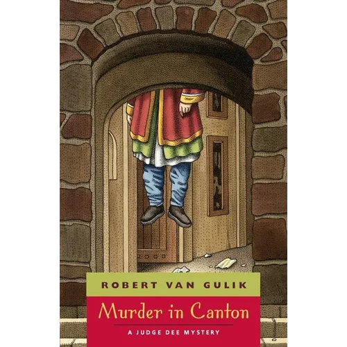 Murder in Canton: A Judge Dee Mystery - Paperback