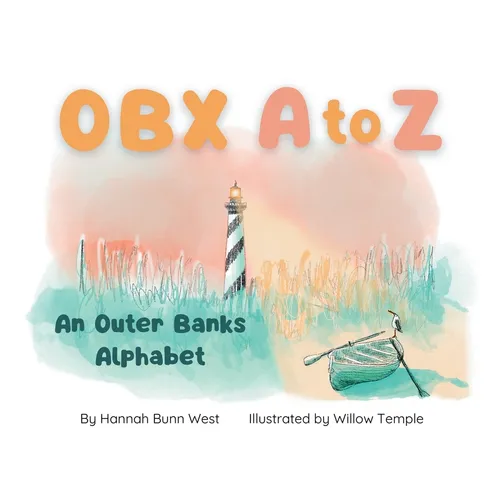 OBX A to Z: An Outer Banks Alphabet - Paperback