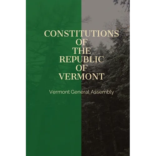 Constitutions of the Republic of Vermont - Paperback