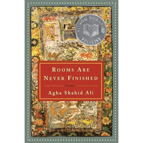 Rooms Are Never Finished: Poems - Paperback