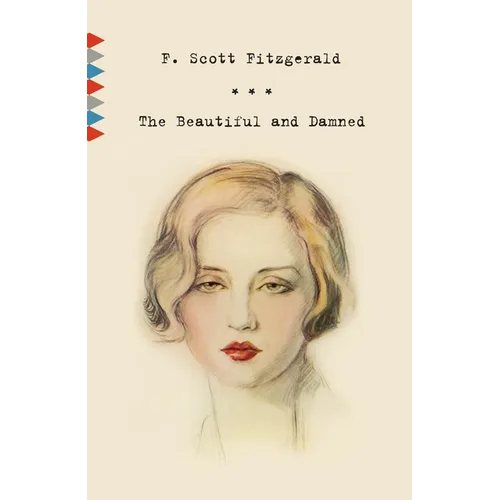 The Beautiful and Damned - Paperback