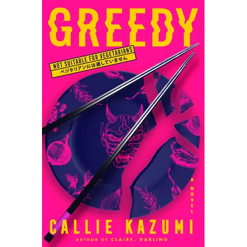 Greedy - Hardcover