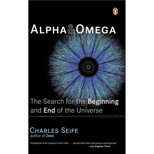 Alpha and Omega: The Search for the Beginning and End of the Universe - Paperback