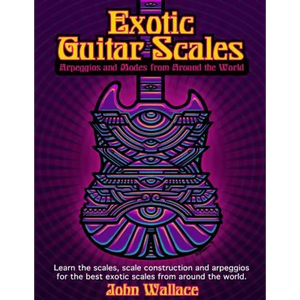 Exotic Guitar Scales: Arpeggios and Modes from Around the World - Paperback