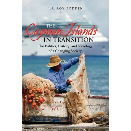 The Cayman Islands in Transition - Paperback