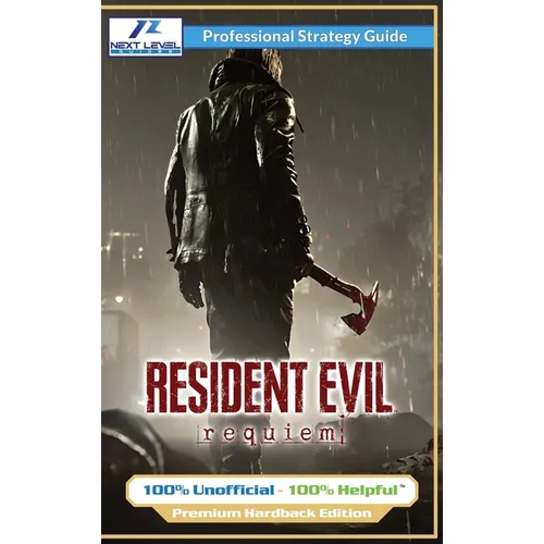 Resident Evil Requiem Strategy Guide (Full Color Premium Hardback): 100% Unofficial - 100% Helpful Walkthrough - Hardcover