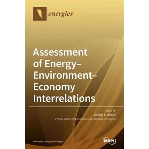 Assessment of Energy-Environment-Economy Interrelations - Hardcover