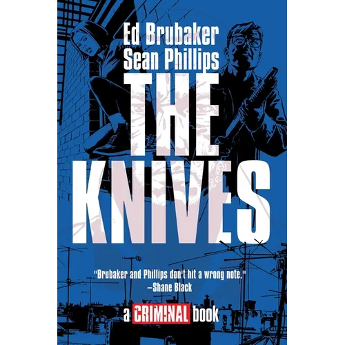 The Knives: A Criminal Book - Hardcover