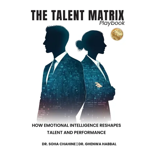 The Talent Matrix Playbook: How Emotional Intelligence Reshapes Talent and Performance - Paperback