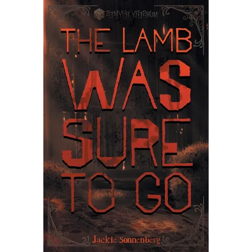 The Lamb Was Sure to Go - Paperback