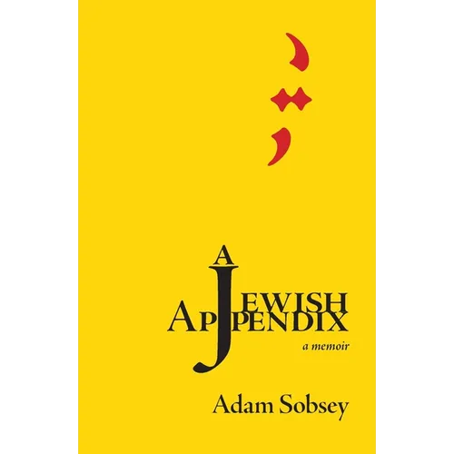 A Jewish Appendix: a memoir - Paperback