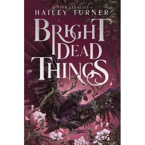 Bright Dead Things - Paperback