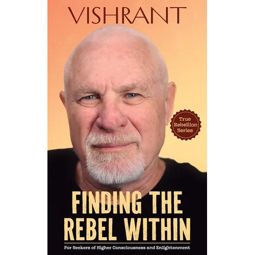 Finding the Rebel Within - Paperback