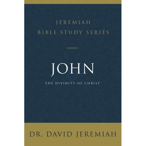 John: The Divinity of Christ - Paperback