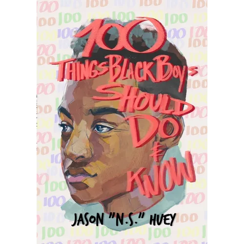 100 Things Black Boys Should Do and Know - Paperback