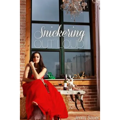Snickering Out Loud - Paperback